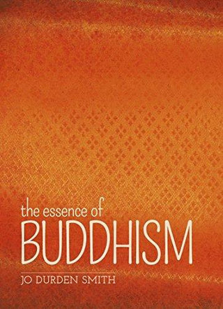 The Essence of Buddhism - Thryft