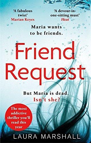 Friend Request : The most addictive psychological thriller you'll read this year - Thryft