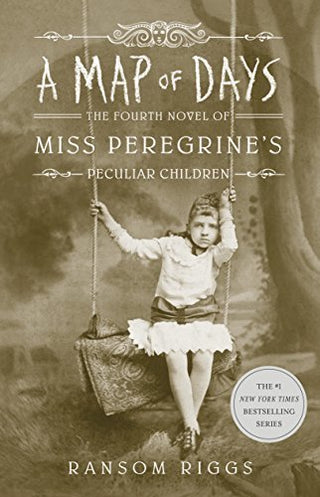 A Map of Days - Miss Peregrine's Peculiar Children