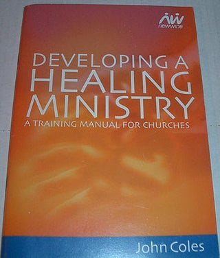 Developing a Healing Ministry