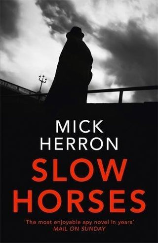 Slow Horses : Slough House Thriller 1 - Thryft