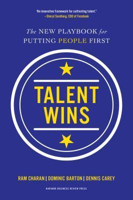 Talent Wins : The New Playbook for Putting People First - Thryft