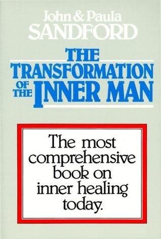 The Transformation Of The Inner Man - Thryft