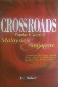 Crossroads: A Popular History of Malaysia & Singapore - Thryft