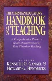 The Christian Educator's Handbook on Teaching