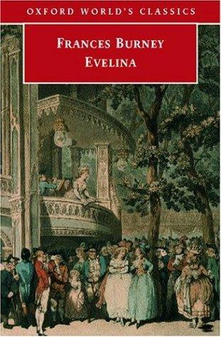 Evelina: Or the History of a Young Lady's Entrance into the World - Thryft