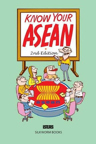 Know Your ASEAN