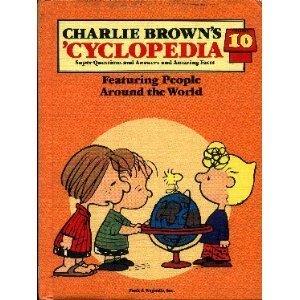 Charlie Brown's Cyclopedia: Super Questions and Answers and Amazing Facts, Vol. 10- Featuring People Around the World - Thryft