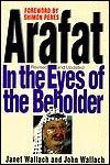 Arafat: In the Eyes of the Beholder - Thryft