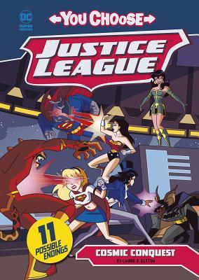 Cosmic Conquest - You Choose Stories: Justice League