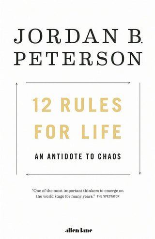 12 Rules for Life : An Antidote to Chaos - Thryft