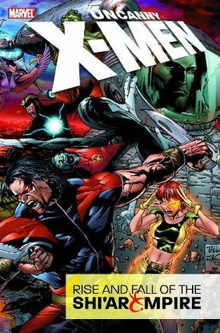 Uncanny X-Men: Rise & Fall of the Shi'ar Empire