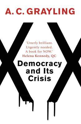 Democracy and Its Crisis - Thryft