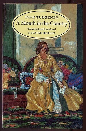 A Month in the Country: A Comedy in Five Acts