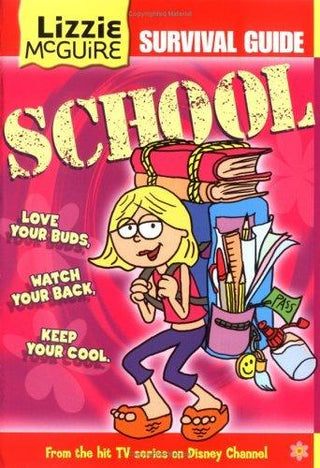 Lizzie McGuire Survival Guide To School