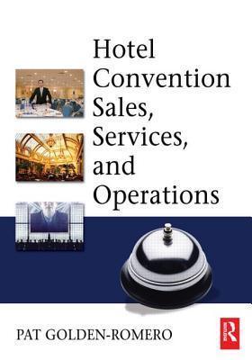 Hotel Convention Sales, Services, and Operations - Thryft