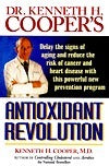 Dr. Kenneth H. Cooper's Antioxidant Revolution