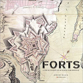 Forts: An Illustrated History