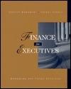 Finance For Executives - Managing For Value Creation - Thryft