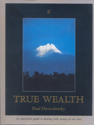 True Wealth