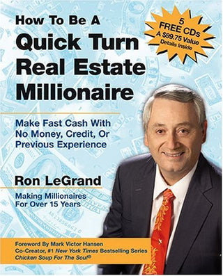 How to Be a Quick-Turn Real Estate Millionaire