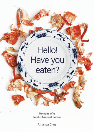Hello! Have You Eaten?