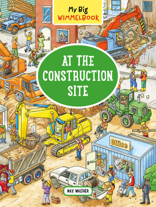 My Big Wimmelbook®—At the Construction Site: A Look-and-Find Book