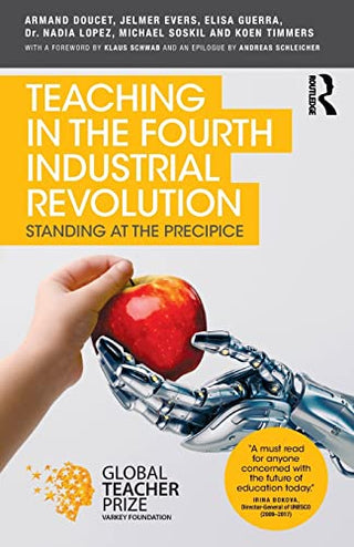 Teaching in the Fourth Industrial Revolution: Standing at the Precipice