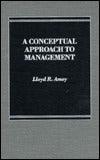 A Conceptual Approach to Management - Thryft