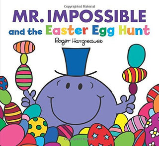 Mr. Impossible and the Easter Egg Hunt