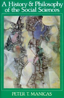 A History and Philosophy of the Social Sciences - Thryft