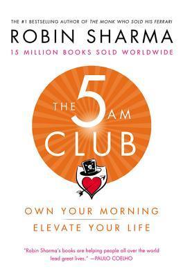 The 5am Club : Own Your Morning. Elevate Your Life. - Thryft