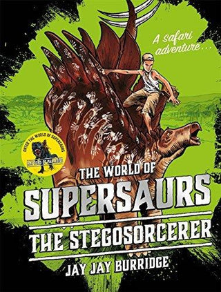 Supersaurs 2: The Stegosorcerer - Thryft