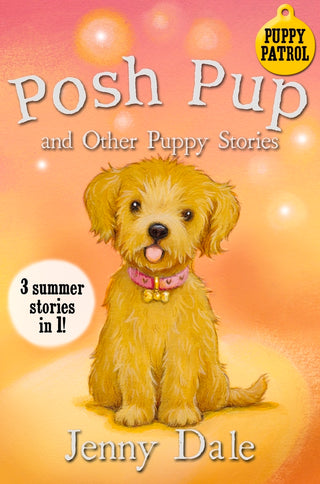 Posh Pup and Other Puppy Stories