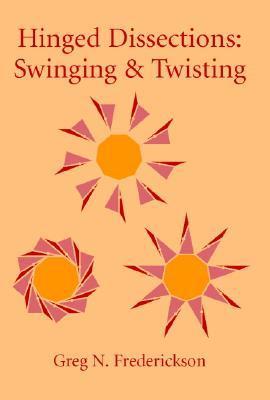 Hinged Dissections: Swinging and Twisting