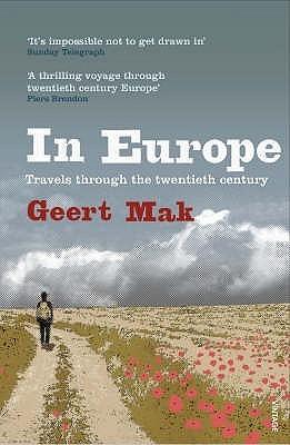 In Europe : Travels Through the Twentieth Century - Thryft