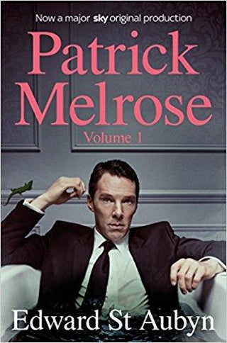 Patrick Melrose Volume 1 : Never Mind, Bad News and Some Hope - Thryft