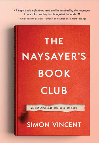 The Naysayer's Book Club: 26 Singaporeans You Need to Know - Thryft