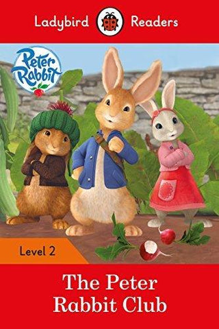 Peter Rabbit: The Peter Rabbit Club - Ladybird Readers Level 2 - Thryft