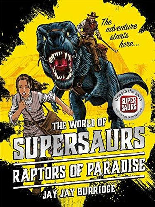 Supersaurs 1: Raptors of Paradise - Thryft