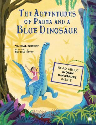 Fantastic Journey of Padma and Bluethingosaurus, The