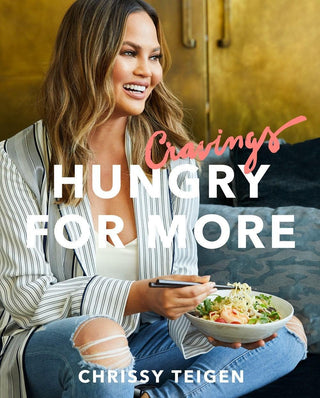 Cravings: Hungry for More : A Cookbook - Thryft