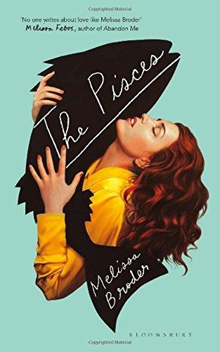 The Pisces : LONGLISTED FOR THE WOMEN'S PRIZE FOR FICTION 2019 - Thryft