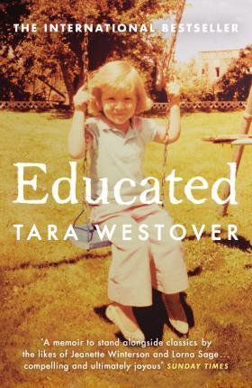 Educated : The international bestselling memoir