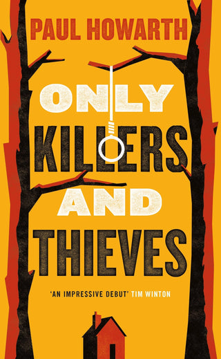 Only Killers And Thieves - Thryft