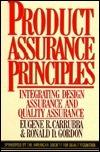 Product Assurance Principles : Integrating Design Assurance and Quality Assurance. - Thryft