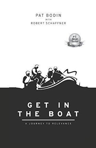 Get in the Boat: A Journey to Relevance - Thryft