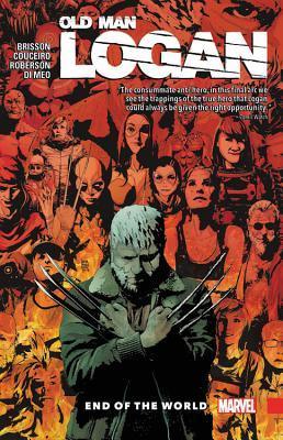 Wolverine: Old Man Logan Vol. 10 - End of the World - Thryft