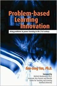 Problem-based Learning Innovation: Using problems to power learning in the 21st century - Thryft