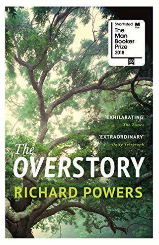 The Overstory : The million-copy global bestseller and winner of the Pulitzer Prize for Fiction - Thryft